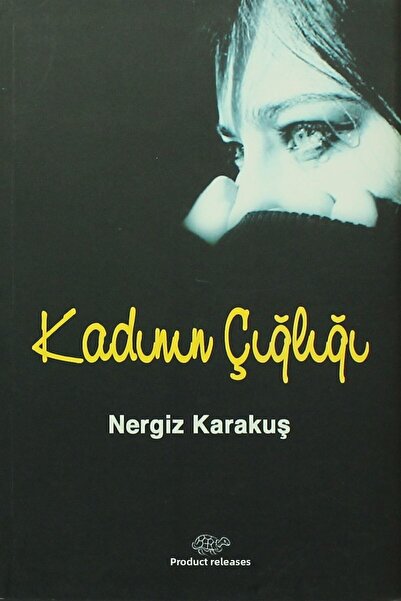 Ürün Yayınları Kadının Çığlığı
