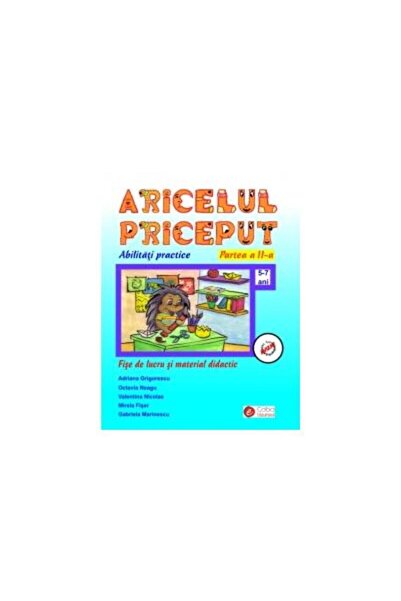 Editura Caba Aricel priceput - Abilitati practice, fise de lucr