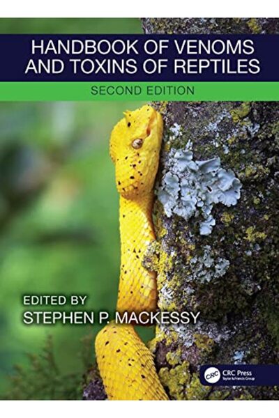 Taylor & Francis Handbook Of Venoms And Toxins Of Reptiles