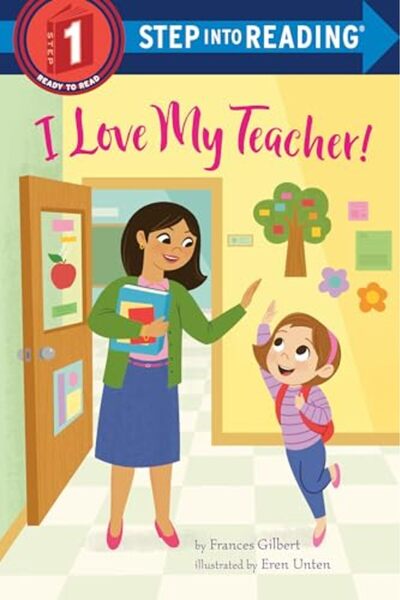 Random House Books for Young Readers I Love My Teacher