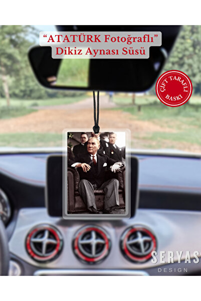 SERYAS DESIGN ATATÜRK Özel Fotoğraflı Dikiz Aynası Süsü Araba Süsü Araba Hedi...