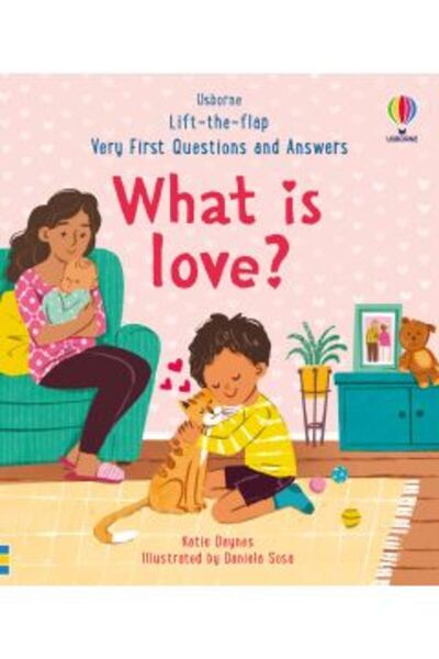 Usborne Publishing Very First Questions & Answers: What is love?