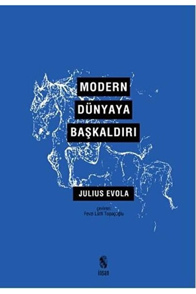 İnsan Yayınları Modern Dünyaya Başkaldırı