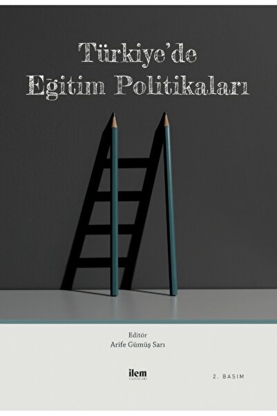 İlem Yayınları Türkiye’de Eğitim Politikaları