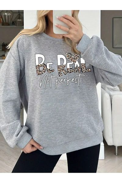 WOODROFFE Be Real Printed Crew Neck Gray Black Sweatshirt Oversize Loose