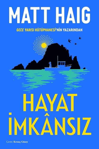 Piatkus Life Impossible: by the Author of the Midnight Library - Matt Haig |   Popular Books