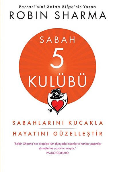 Scholastic Sabah 5 Kulübü - Robin Sharma | Öne Çıkanlar