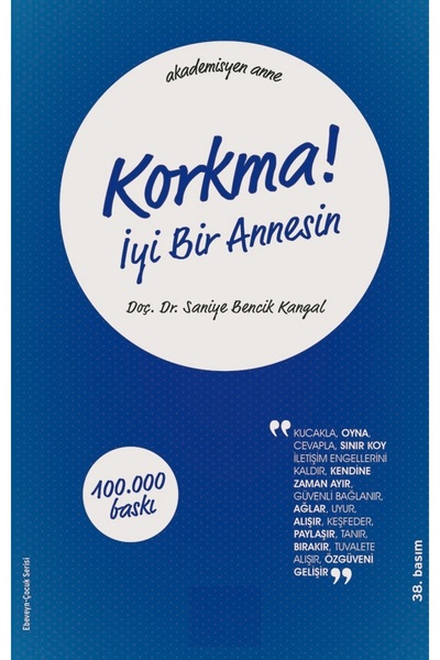 Piatkus Don'T Be Afraid! A Good Mother - Saniye Bencik Kangal |   Popular Books
