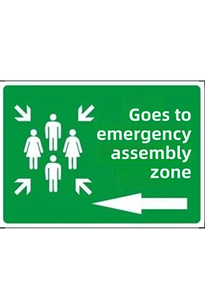 Emek İkaz Levhaları اذهب إلى منطقة التجمع في حالات الطوارئ (يسار) علامة التحذ...