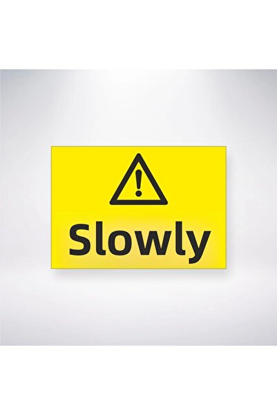 Reysa Tasarım Slow down Sticker 20X28 cm