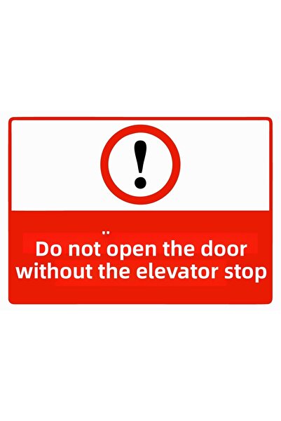 ZiPrinter Elevator Do Not Open Door While Stopped Isg Warning Sign Pvc A4 21X30 cm