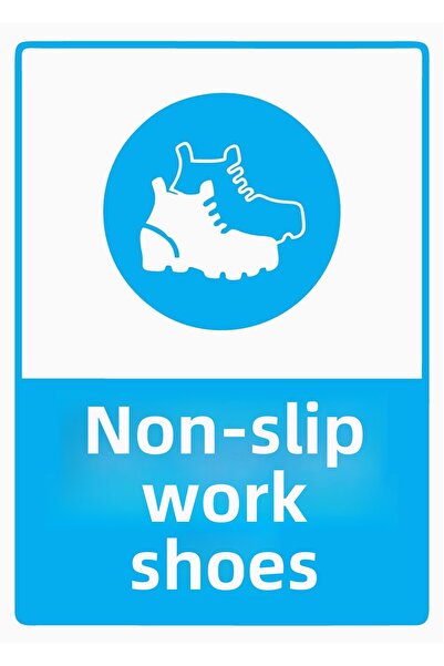 ZiPrinter Non-Slip Work Shoes Wear Isg Warning Sign Pvc A4 21X30 cm