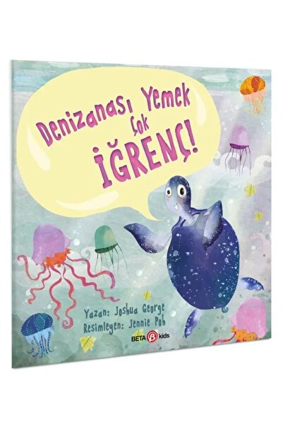 Beta Yayınevi Jellyfish Eat Is Foolish!