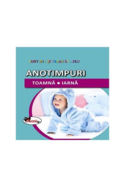 Editura Aramis Sunt mic si vreau sa aflu - Anotimpuri: Toamna, Ia