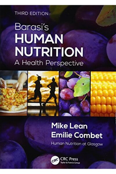 Taylor & Francis Barasis Human Nutrition A Health Perspective Third Edition