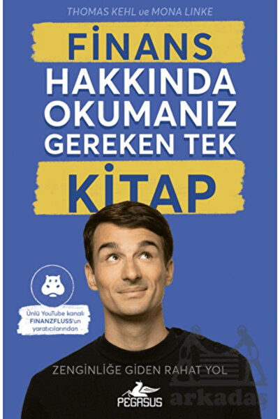 Pegasus Yayınları Finans Hakkında Okumanız Gereken Tek Kitap