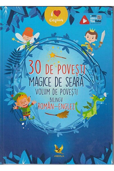 Editura AQUILA 30 de povesti magice de seara. Volum de povesti bi