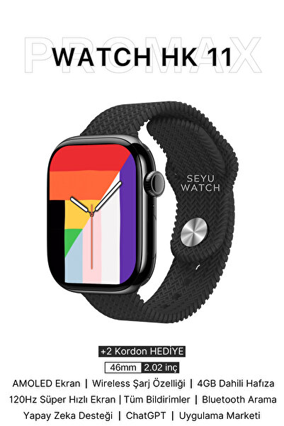 SEYUWATCH Watch HK 11 Pro Max Amoled Akıllı Saat Iphone Ve Android Tüm Telefo...