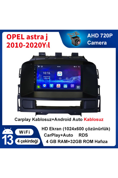 coni OPEL astra j 2010-2020Yıl 4GB Ram 32GB Rom Multimedya Kablosuz Carplay N...