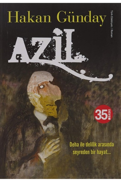 Piatkus Azil: a Life between Deha and Madness... - Hakan Gunday |   Popular Books