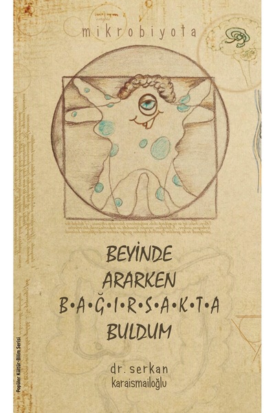 Scholastic When Looking for the Brain, I Found It in the Intestine - Serkan Karaismailoğlu |   Featured