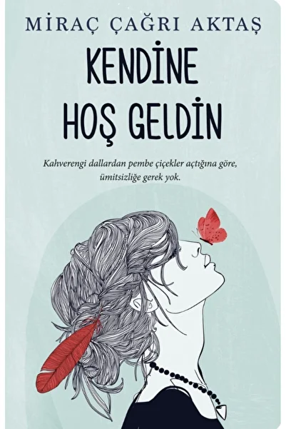 Piatkus Welcome to Yourself - Miraç Çağrı Aktaş | Popular Books