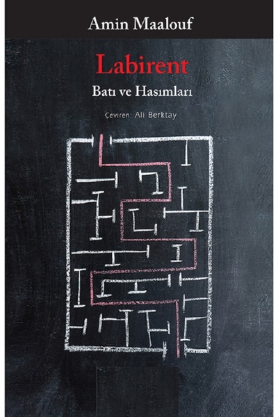 Piatkus The Labyrinth - West and Its Hasims / Amin Maalouf |   Popular Books