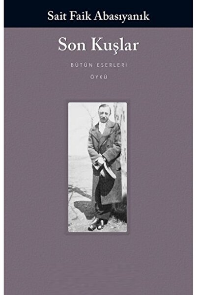 Piatkus The Last Birds - Sait Faik Abasıyanık | Popular Books