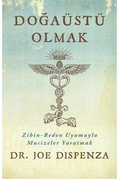 Piatkus Being Supernatural - Joe Dispenza |   Popular Books