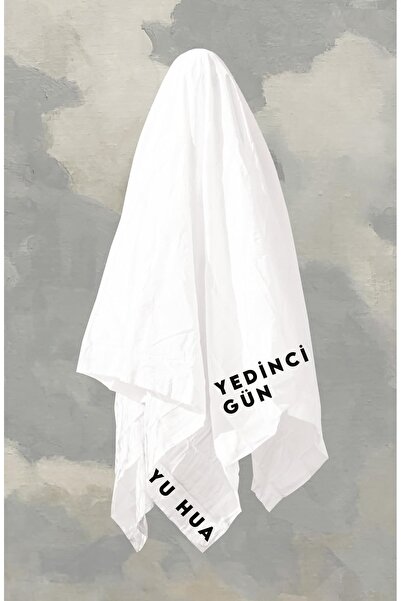 Scholastic Yedinci Gün - Yu Hua | Öne Çıkanlar