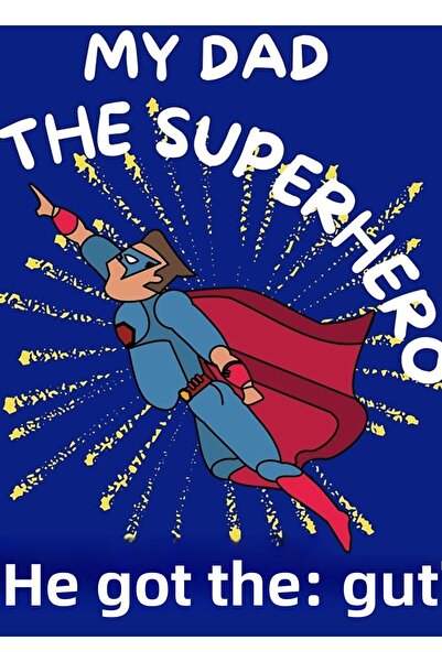 Universal Tată, omul legendar, a primit curajul de supererou. Poster decorati...