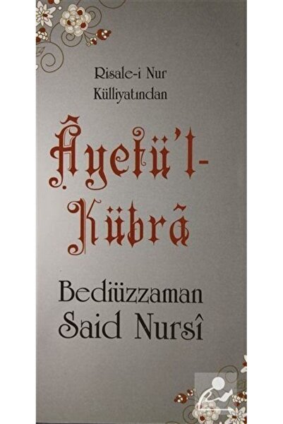 Genel Markalar Ayetü'l Kübra (Cep Boy) & Risale-i Nur Külliyatından