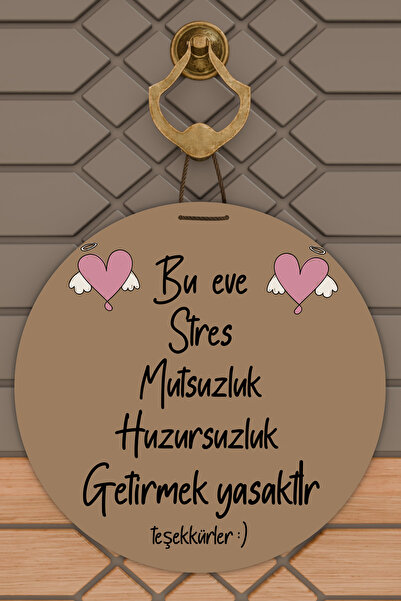 Dormot 1Modern Ahşap Kapı Süsü - Kahverengi Zemin Bu Ev Stres Yasak Duvar Süs...