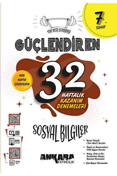 Ankara Yayıncılık 2025-2026 7. Sınıf Yeni Nesil Güçlendiren 32 Haftalık Kazanım Denemeleri Sosyal Bilgiler Kitabı