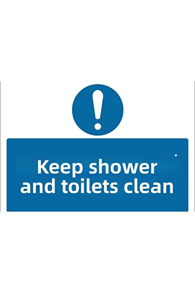 TELLGRAF REKLAM HİZMETLERİ Let's Keep Showers and Toilets Clean Written Warni...