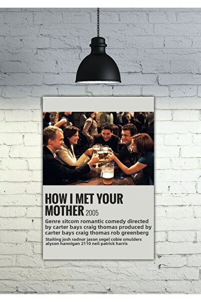 icase Cum am cunoscut mama ta Cum am cunoscut mama ta Decor Concept Tablo MDF...