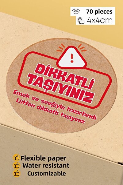alışveriş kurdu Be Careful Carry Written Sticker Packaging Shipping Packaging Label - 4X4Cm 70 Pieces (Copy)