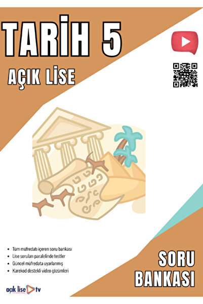 Açık Lise TV Açık Lise TARİH 5 - SORU BANKASI - Güncel Müfredat
