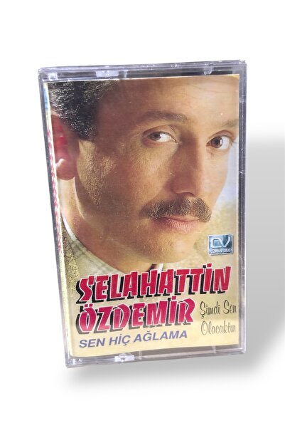 RAKS MÜZİK YAPIM Selahattin Özdemir - Sen Hiç Ağlama (Kaset)