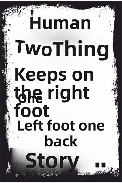 Hayat Poster Două lucruri fac o persoană să rămâne în picioare Cuvinte amuzan...