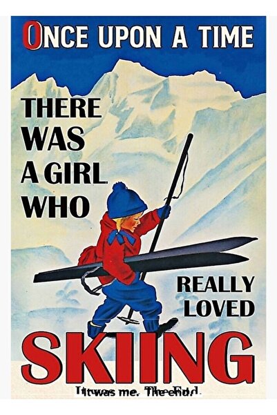 Universal Υπήρχε ένα φορά ένα κορίτσι που πραγματικά αγαπούσε το σκι, είναι ε...