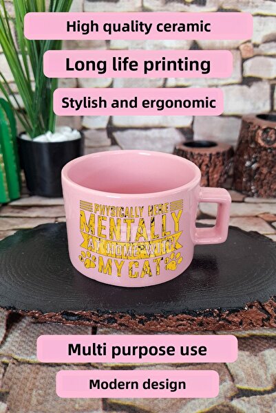 giftkonsept Physically Here Mentally at Home with My Cat Written Cat Square Cup with Handle Pink Mug Cup
