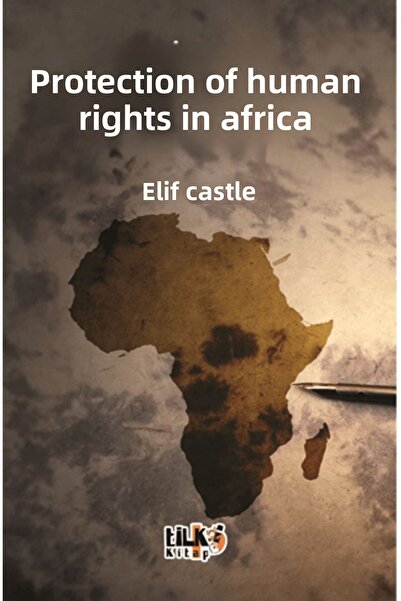 Tilki Kitap Afrika'da İnsan Haklarının Korunması
