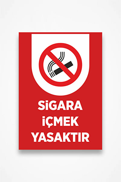 Sigara İçmek Yasaktır Levhası 25x35