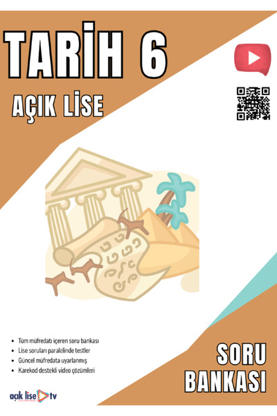 Açık Lise TV Açık Lise TARİH 6 - SORU BANKASI - Güncel Müfredat