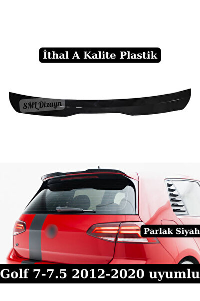 SML Dizayn Golf 7-7.5 Yarasa Spoiler Spoyler İthal Parlak Siyah 2012-2020 Pla...