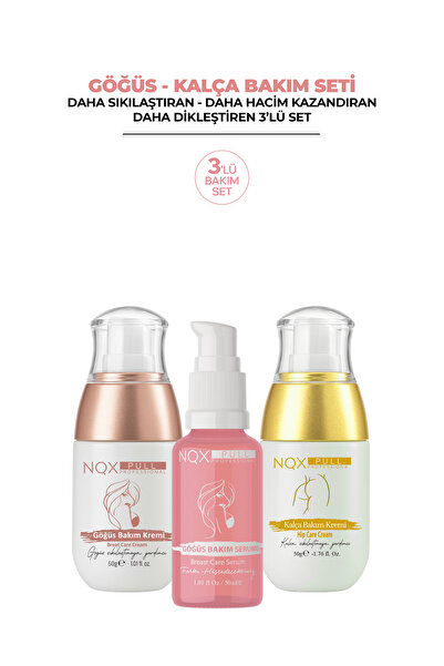 NQX PULL Gögüs Büyütmeye ve Gögüs Dikletirme ve Kalca Dikleştirmeye Yardımcı 3 lü Set