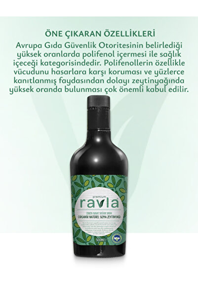 Ravla Yüksek Polifenollü Organik Naturel Sızma Zeytinyağı - 500ml