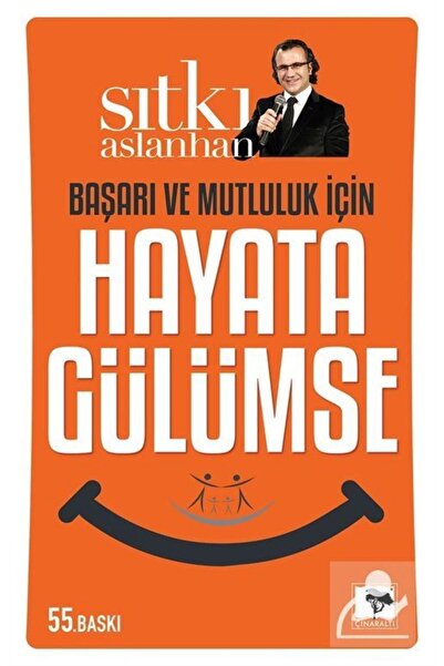 Genel Markalar Başarı ve Mutluluk İçin Hayata Gülümse