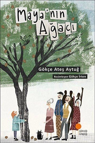 Günışığı Kitaplığı Maya'nın Ağacı